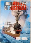 Book cover of Locomotives of Australia  by OBERG, Leon 